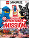 Lego Ninjago Choose Your Ninja Mission by DK