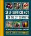 Self-Sufficiency for the 21st Century: The Complete Guide to Sustainable Living Today by Dick Strawbridge