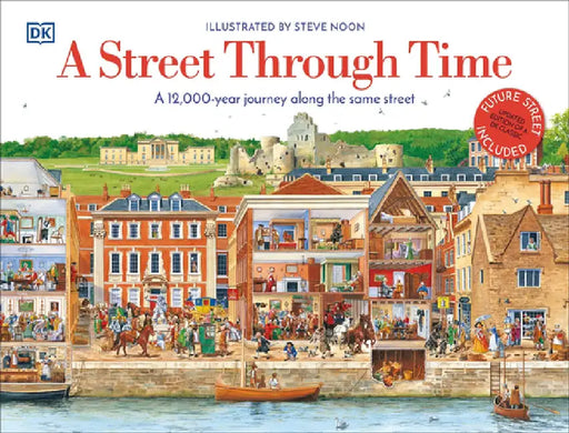 A Street Through Time by Steve Noon
