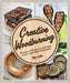 Creative Woodburning: Projects, Patterns and Instruction to Get Crafty with Pyrography by Bee Locke