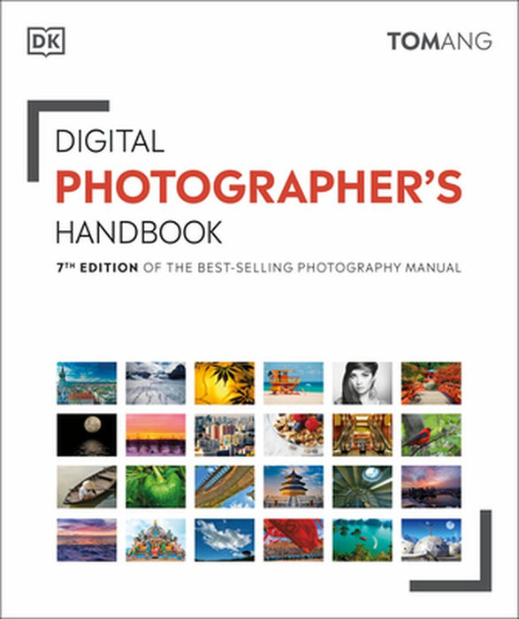 Digital Photographer's Handbook by Tom Ang