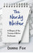 The Nerdy Writer: A Glimpse of the Technical Writer Profession by Donna Fox