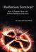 Radiation Survival: How to Prepare Now and Survive Radiation Exposure by Cheryl Poole