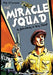 The Miracle Squad by Terry Tidwell