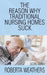 The Reason Why Traditional Nursing Homes Suck: Second Edition by Roberta Weathers