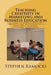 Teaching Creativity in Marketing and Business Education: A Concise Compilation of Concepts and Methodologies that Will Increase Students' Creativity by Stephen P. Ramocki Ph. D.