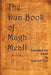 The Dun Book of Magh Meall: Luminous Memories of the Beginning by Sean A. P. Finn