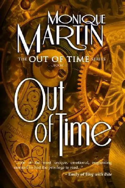 Out of Time: A Paranormal Romance by Monique Martin