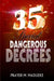 35 Special Dangerous Decrees by Prayer M. Madueke