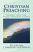 Christian Preaching: All The Bible Teaches About by Jerome Cameron Goodwin