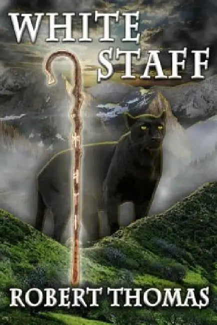White Staff by Robert C. Thomas