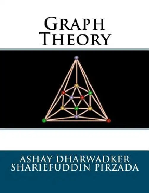 Graph Theory by Shariefuddin Pirzada