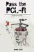 Pass The PCL-R: Your guide to Passing the Hare Psychopathy Checklist-Revised AKA The Psychopath Test by Abraham Gentry