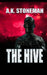 The Hive by A. K. Stoneman