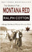 Montana Red: A Ranger Sam Burrack Western Adventure by Ralph Cotton