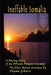 Ineffable Somalia: A Peep into the Life of an African Woman Crusader by Shyam Gokarn