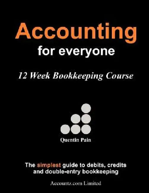 Accounting For Everyone by Quentin Pain