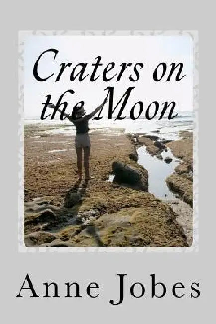 Craters on the Moon by Anne Jobes