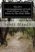 The 613 Commandments of God: And Where To Find Them In The Holy Bible by Scott Meade