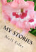 My Stories by Nell Files