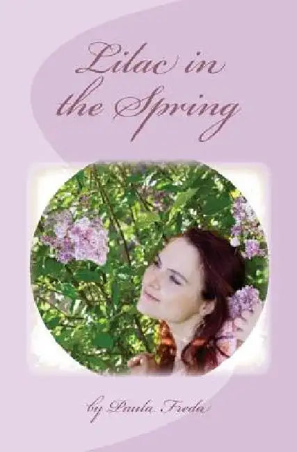 Lilac in the Spring by Paula Freda