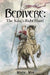 Bedivere: The King's Right Hand by Dave Wachter