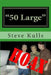 50 Large: The real story of the "Georgia Body Hoax" by Steve Kulls