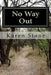 No Way Out by Karen Stone