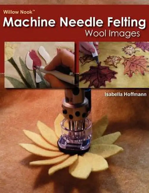 Willow Nook Machine Needle Felting Wool Images by Hoffmann, Isabella