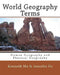 World Geography Terms: Human Geography and Physical Geography by Jennifer Fu