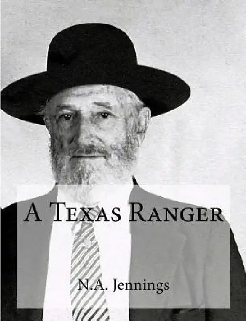 A Texas Ranger by N. a. Jennings