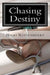 Chasing Destiny by Nikki Rittenberry