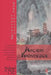 Ancient Knowledge: Continuation of a Discourse Between a Master and His Student on Acupuncture and Chinese Martial Arts by Richard A. Peck L. Ac