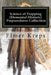 Science of Trapping ( Elemental Historic Preparedness Collection): Describes the Fur Bearing Animals, Their Nature, Habits by Ron Foster