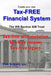 Create Your Own Tax-FREE Financial System: The IRS § 408 Trust: Tax-free accumulation Tax-free income Tax-free legacy by Dan Keppel