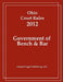 Ohio Court Rules 2012, Government of Bench & Bar by Summit Legal Publishing