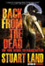 Back from the Dead: the true sequel to Frankenstein by Stuart Land