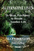 Alternative Lives: To Sleep, Perchance to Dream ... Another Life by Allen Pollens
