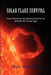 Solar Flare Survival: Protect Yourself and Your Electronics from the Sun and Emp's with Faraday Cages by Marc Remillard