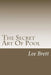 The Secret Art Of Pool by Lee Brett