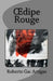 Oedipe Rouge: La Traversée by Artigas, Roberto Gac