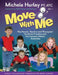 Move With Me by Leslie Taylor