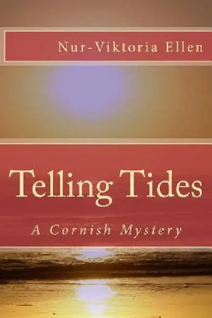 Telling Tides: A Cornish Mystery by Martin Christopher