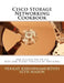Cisco Storage Networking Cookbook: For NX-OS release 5.2 MDS and Nexus Families of Switches by Venkat Kirishnamurthyi