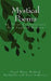 Mystical Poems by Three Contemporary New England Writers by Richard Bachtold