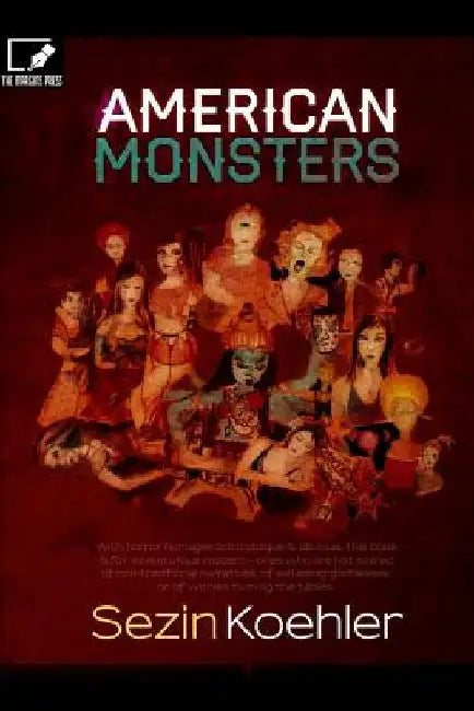 American Monsters by Rose Deniz