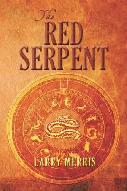 The Red Serpent by Larry Merris