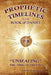 Prophetic Timelines in the Book of Daniel: Unsealing The Time Of The End by William Wanamaker