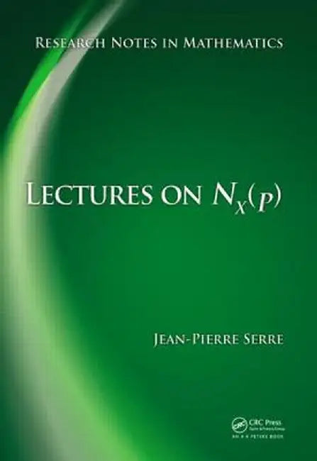 Lectures on N_x(p) by Jean-Pierre Serre