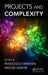 Projects and Complexity by Francesco Varanini